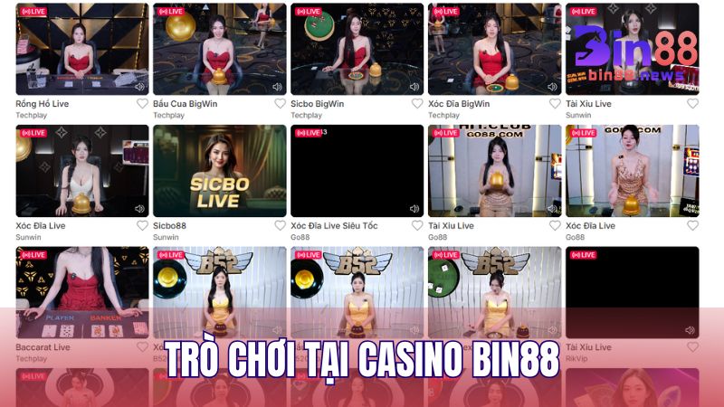 Trò chơi nổi bật tại sảnh Live Casino của BIN88 mà bạn không nên bỏ qua