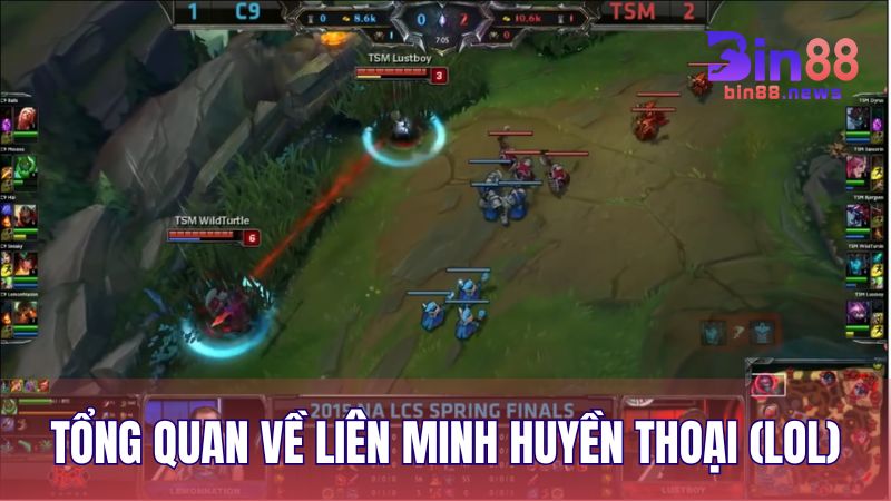 Tổng quan về cá cược Liên Minh Huyền Thoại (LOL)